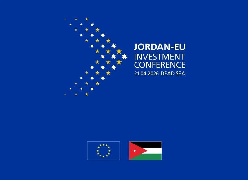 Royal Patronage and €3 Billion EU Package to Anchor Jordan Investment Conference